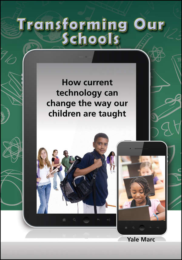 Transforming Our Schools - book cover by Yale Marc